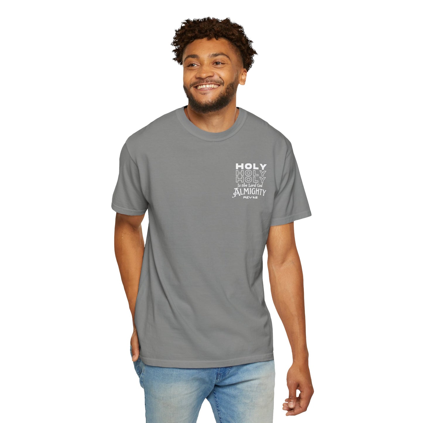 One True IMage- Holy Holy Holy Is The Lord God Almighty Tee