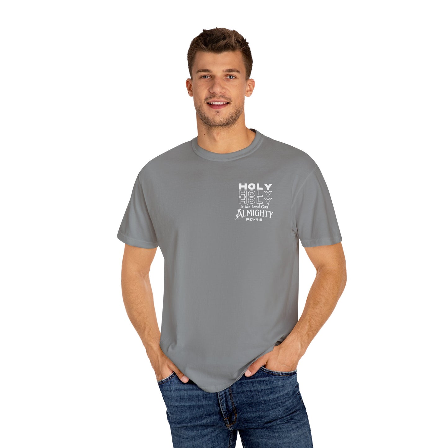 One True IMage- Holy Holy Holy Is The Lord God Almighty Tee