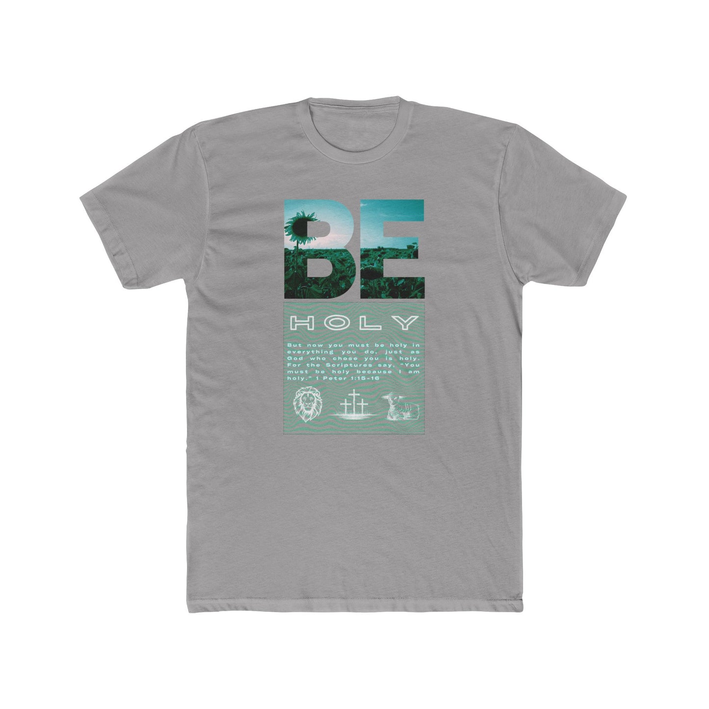 “BE HOLY” Unisex Cotton Crew Tee