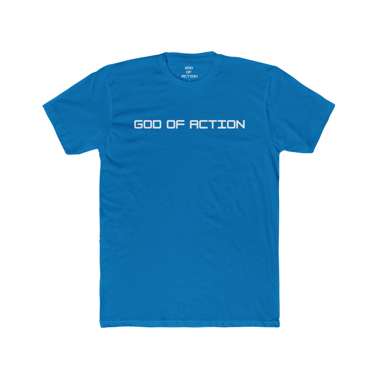 GOD OF ACTION T-Shirt