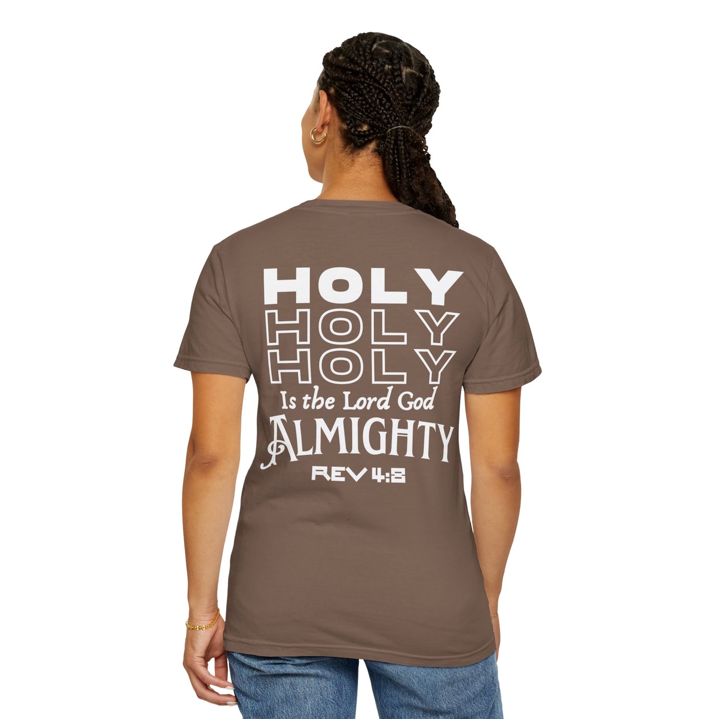 One True IMage- Holy Holy Holy Is The Lord God Almighty Tee