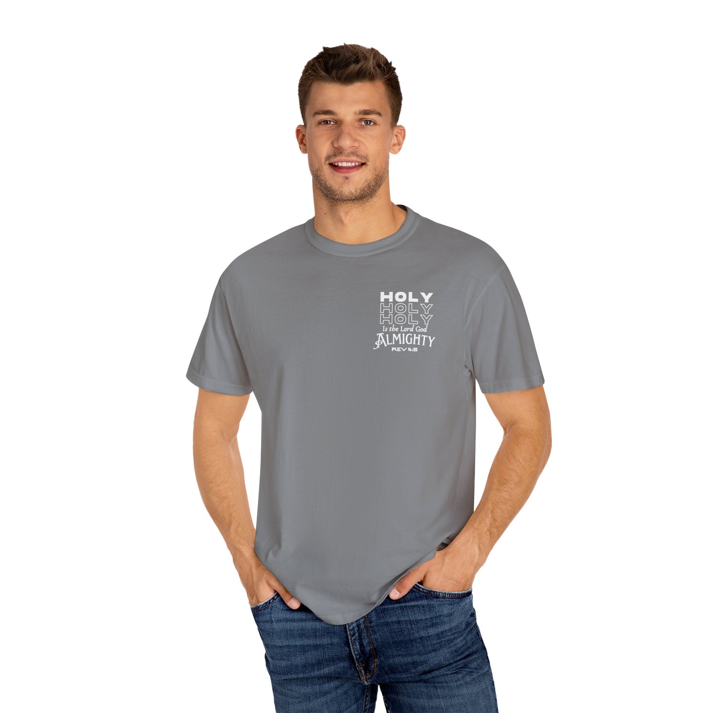One True IMage- Holy Holy Holy Is The Lord God Almighty Tee