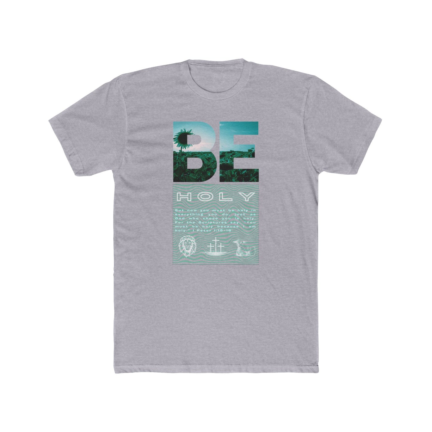 “BE HOLY” Unisex Cotton Crew Tee