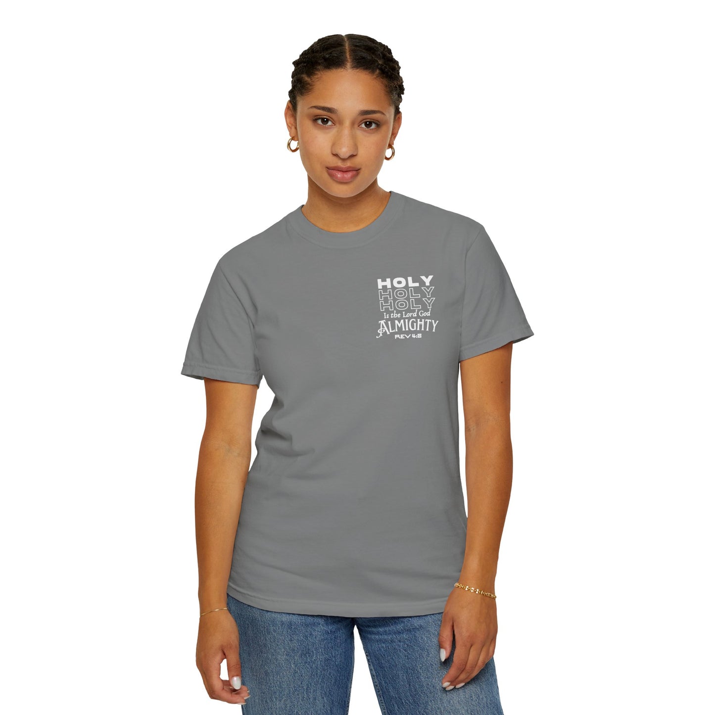 One True IMage- Holy Holy Holy Is The Lord God Almighty Tee