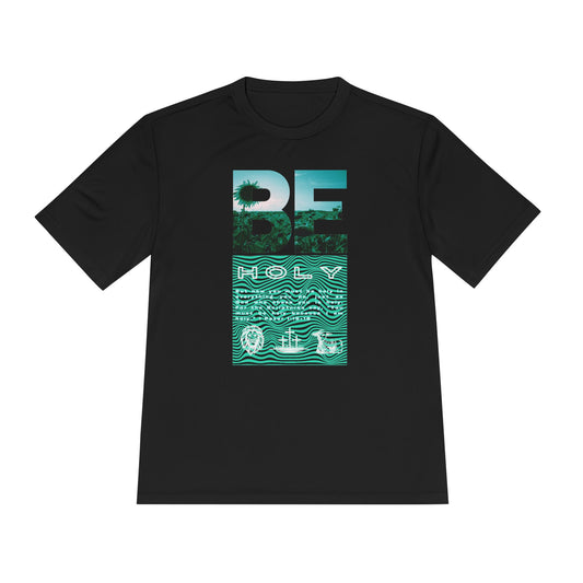 Be HOLY Dri-Fit Unisex Shirt